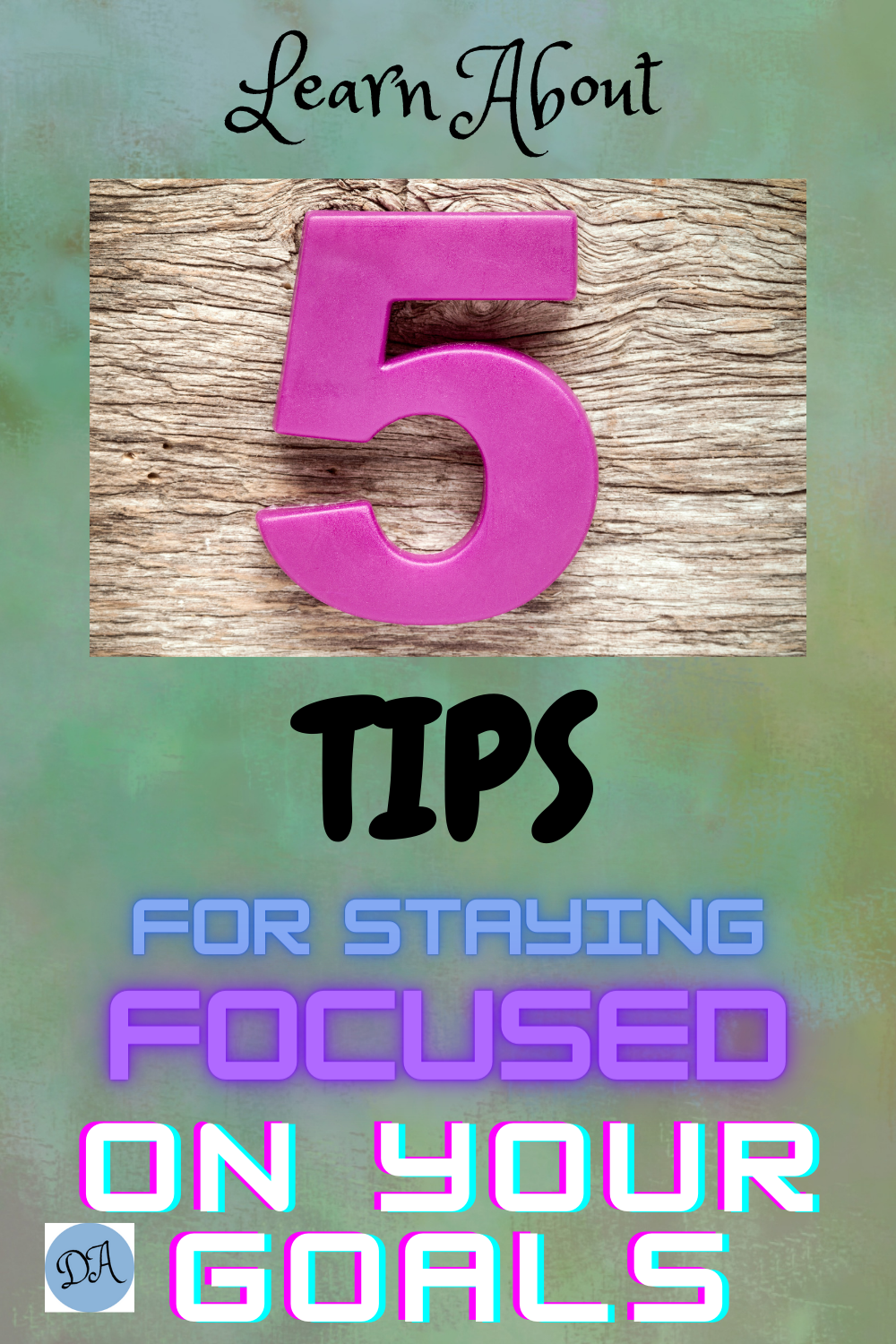 Staying Focused On Your Goals